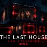 The Last House Movie Netflix Release Greta Lee Wagner Moura